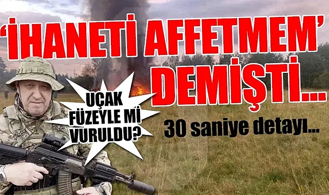 Wagner'in lideri Prigojin uçak kazasında öldü... İşte kazadaki soru işaretleri