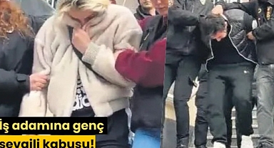 İş adamına genç sevgili kabusu!