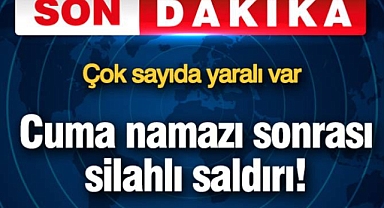 Cuma namazı sonrası silahlı saldırı! Bir ülke ayağa kalktı