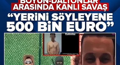 Daltonlar ve Barış Boyun çetesi arasında tansiyonu yükseliyor: Yerini söyleyene 500 bin euro