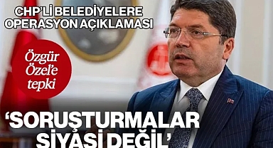 Bakan Tunç'tan CHP'li Belediyelere Operasyonlara İlişkin Açıklama: 'Soruşturmalar Siyasi Değil, Yargıyı Rahat Bırakın'