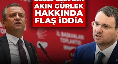 Özgür Özel'den Akın Gürlek hakkında çarpıcı iddia: 