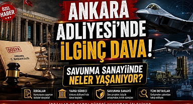 Ankara Adliyesi'nde başlayan