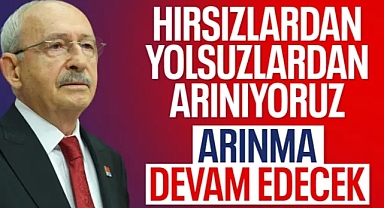 Kılıçdaroğlu: Büyük ölçüde arındık ama hala var
